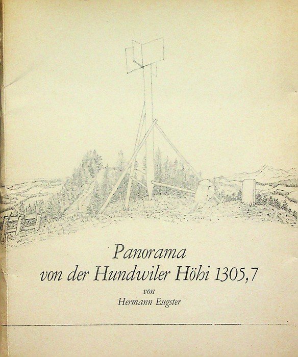 Panorama von der Hundwiler HÃ¶hi: 1305,7 (m)