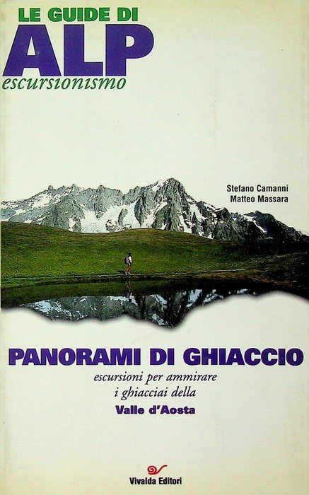 Panorami di ghiaccio: escursioni per ammirare i ghiacciai della Valle … | Immagine principale