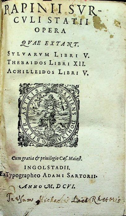 Papinii Surculi Statii Opera quÃ¦ extant. Syluarum libri V. Thebaidos …