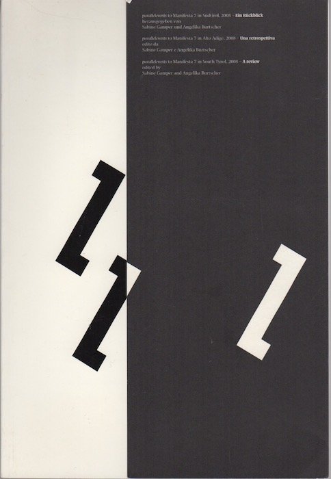Parallel events to Manifesta 7 in SÃ¼dtirol, 2008 = Parallelevents …