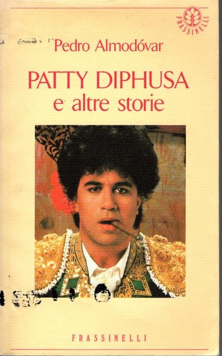 Patty Diphusa e altre storie.