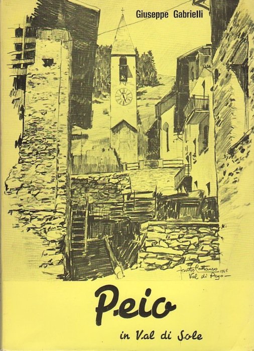 Peio: appunti e memorie.