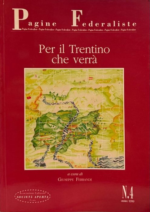 Per il Trentino che verrÃ . | Immagine principale