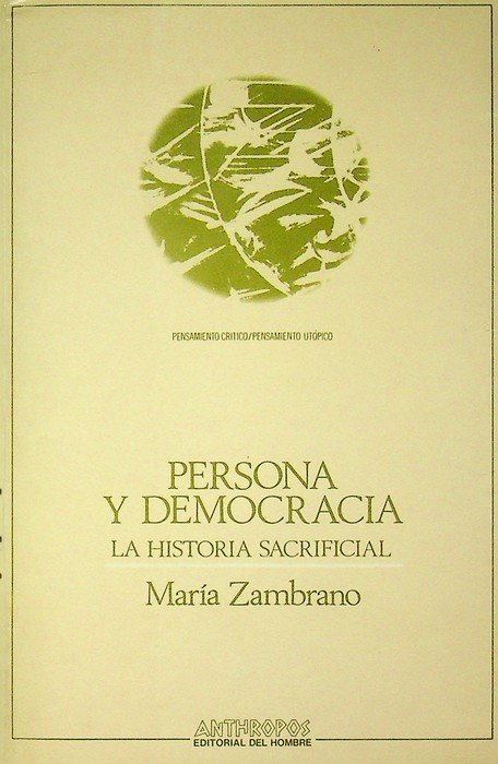Persona y democracia: la historia sacrificial. | Immagine principale