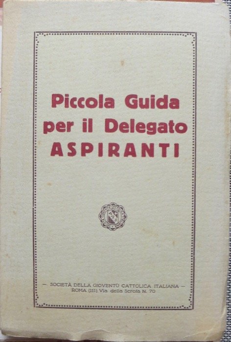 Piccola guida per il delegato aspiranti.