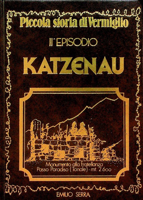 Piccola storia di Vermiglio: II episodio: Katzenau.