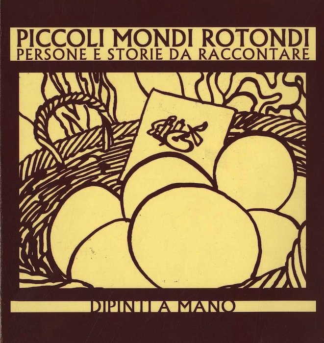 Piccoli mondi rotondi: persone e storie da raccontare: dipinti a …