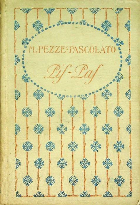 Pif-paf: romanzo per i ragazzi.