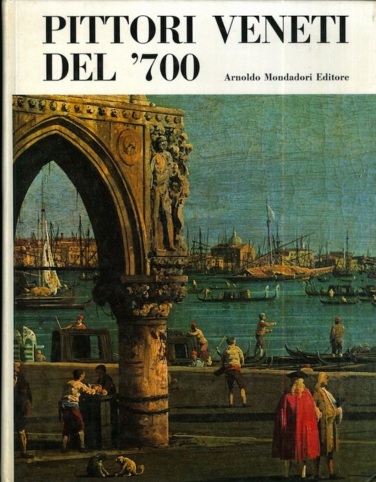 Pittori veneti del '700.