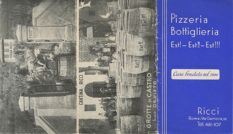 Pizzeria bottiglieria Est! Est! Est!: casa fondata nel 1900: Ricci: …