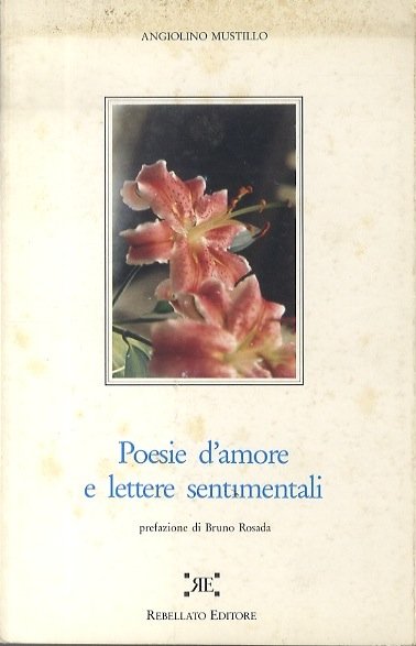 Poesie d'amore e lettere sentimentali.