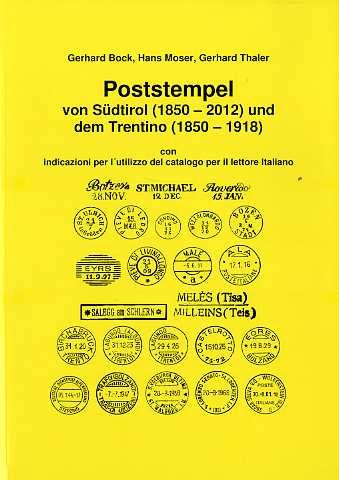 Poststempel von SÃ¼dtirol (1850 - 2012) und dem Trentino (1850 …