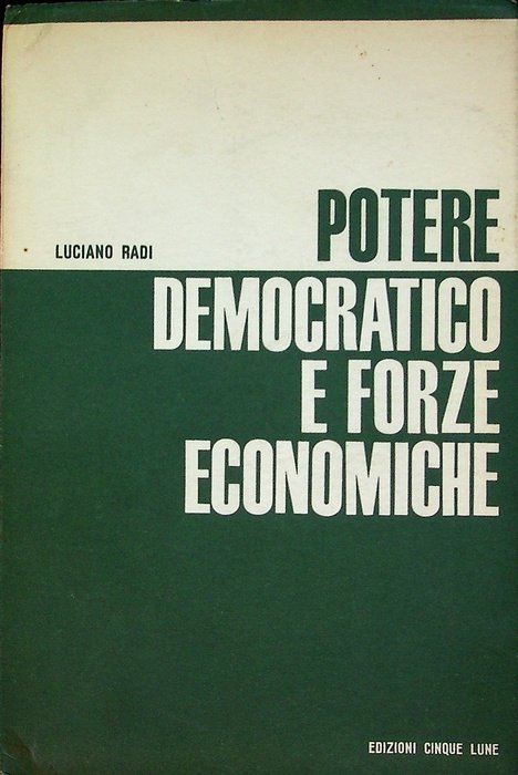 Potere democratico e forze economiche.