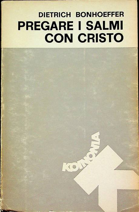 Pregare i salmi con Cristo.
