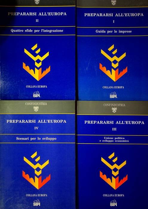 Prepararsi all'Europa: 1. Guida per le imprese; 2. Quattro sfide …
