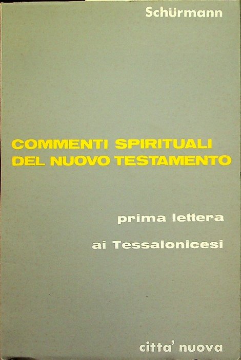 Prima lettera ai Tessalonicesi.