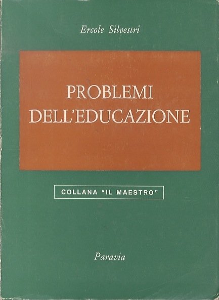 Problemi dell'educazione.