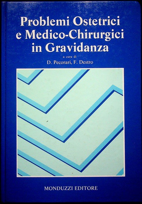 Problemi ostetrici e medico-chirurgici in gravidanza: atti del Corso internazionale … | Immagine principale