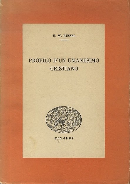Profilo d'un umanesimo cristiano.
