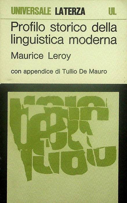 Profilo storico della linguistica moderna.