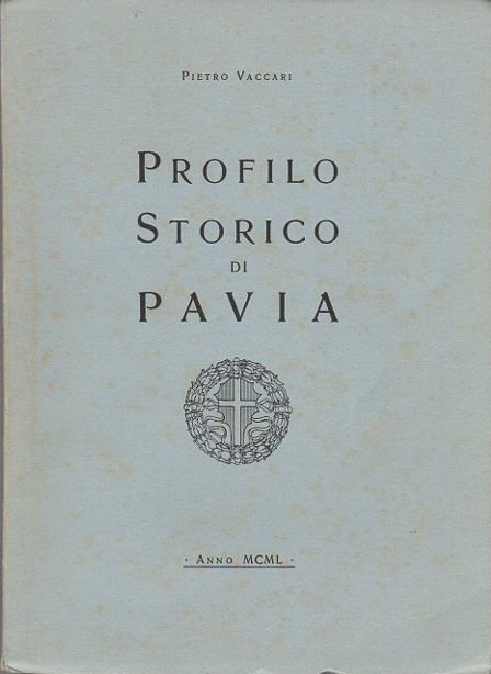 Profilo storico di Pavia.