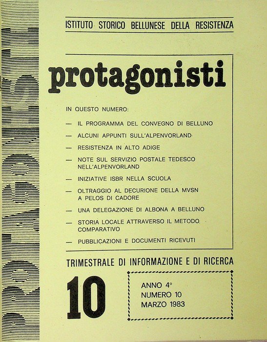 Protagonisti: N. 10 (A. 4Â° - marzo 1983).