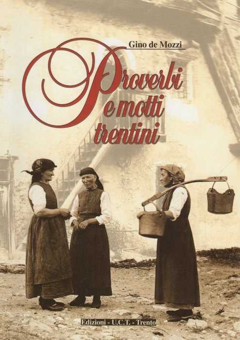 Proverbi e motti trentini.