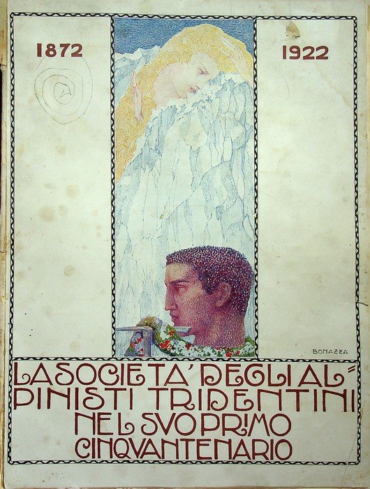 Pubblicazione commemorativa della SocietÃ degli alpinisti tridentini (sezione del C.A.I.) … | Immagine principale