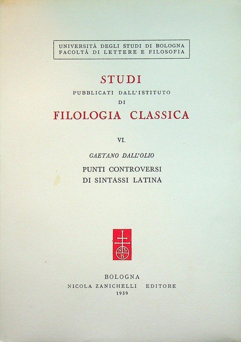 Punti controversi di sintassi latina.