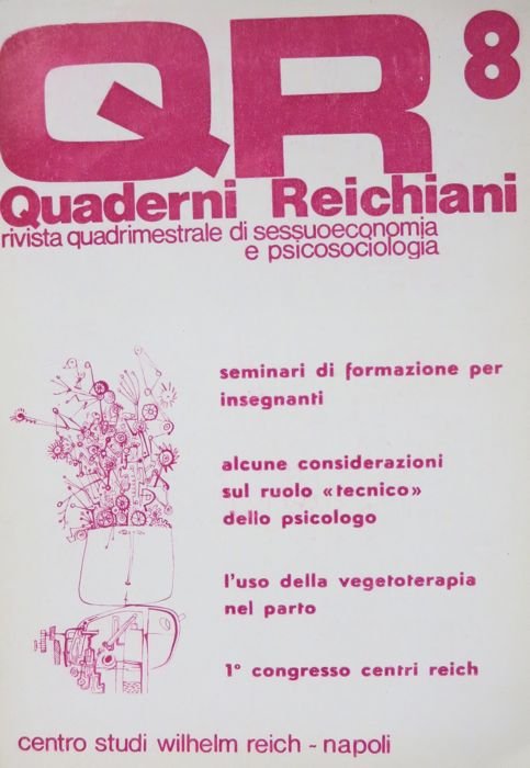 QR: Quaderni Reichiani: rivista quadrimestrale di sessuoeconomia e psicosociologia.