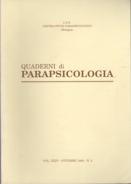 Quaderni di parapsicologia. Volume XXIV - Ottobre 1993. N. 2.