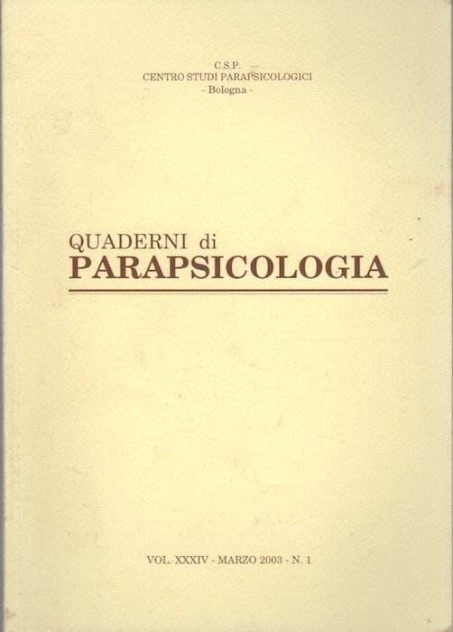 Quaderni di parapsicologia: Volume XXXIV - Marzo 2003 N. 1.
