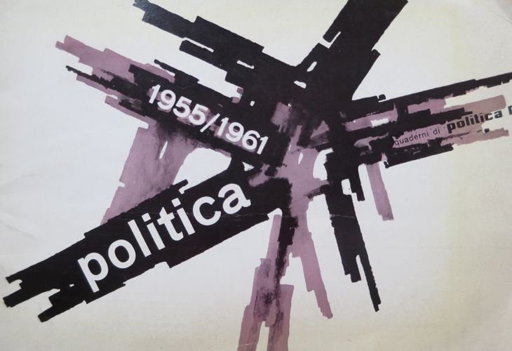Quaderni di politica: 1955/1961.