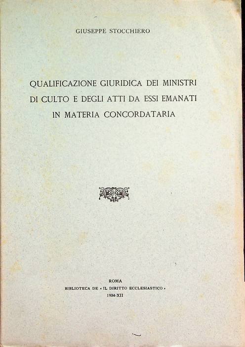 Qualificazione giuridica dei ministri di culto e degli atti da …
