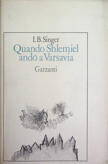 Quando Shlemiel andò a Varsavia.