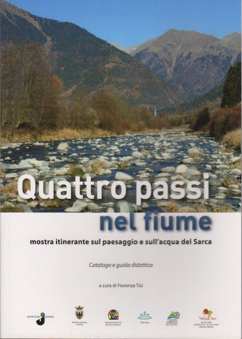 Quattro passi nel fiume: mostra itinerante sul paesaggio e sull'acqua …