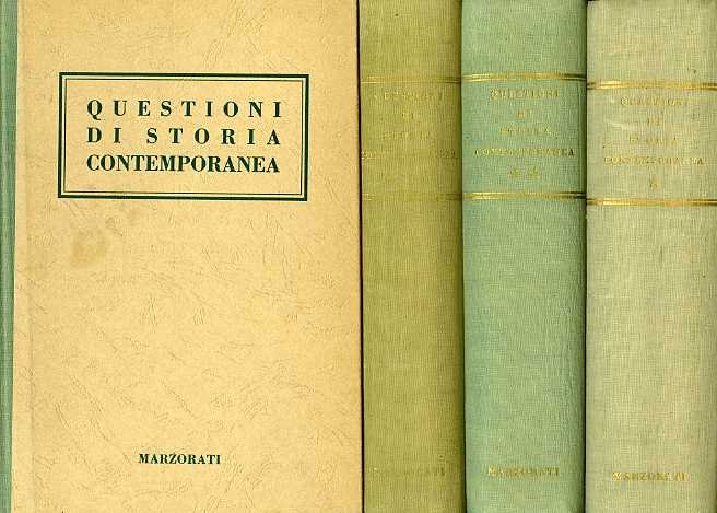Questioni di storia contemporanea.
