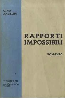 Rapporti impossibili: romanzo.