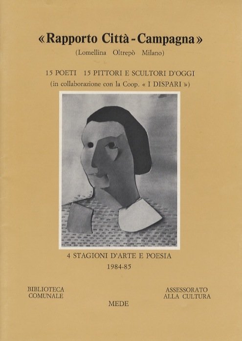 Rapporto cittÃ -campagna (Lomellina - OltrepÃ² - Milano): 15 poeti, …