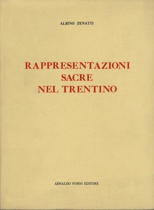 Rappresentazioni sacre nel Trentino.