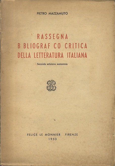 Rassegna bibliografico-critica della letteratura italiana.