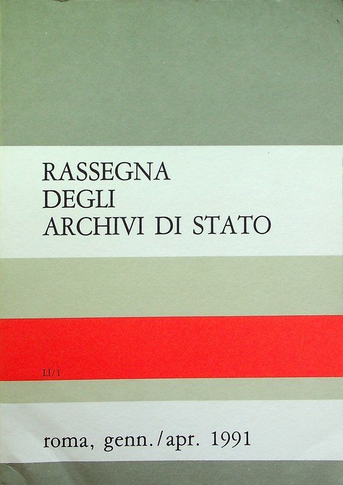 Rassegna degli archivi di Stato: A. LI - N. 1 …