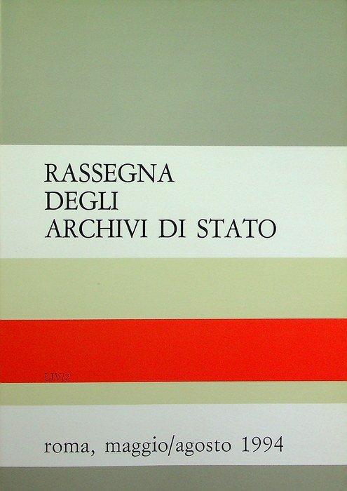 Rassegna degli archivi di Stato: A. LIV - N. 2 …