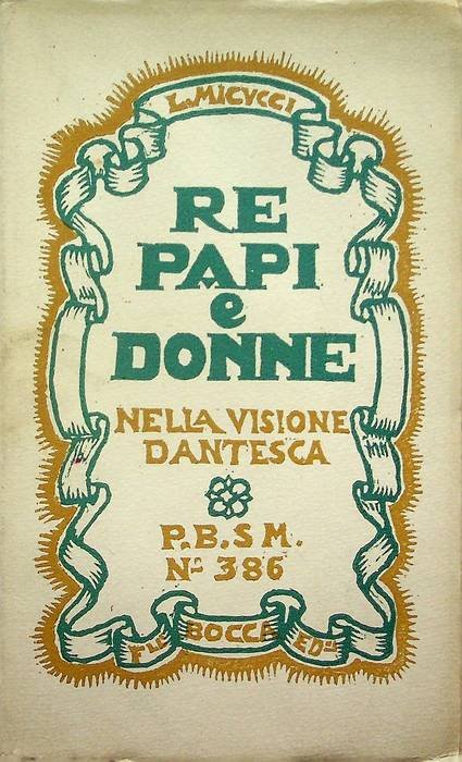 Re, papi e donne nella visione dantesca: contributo alla esegesi …