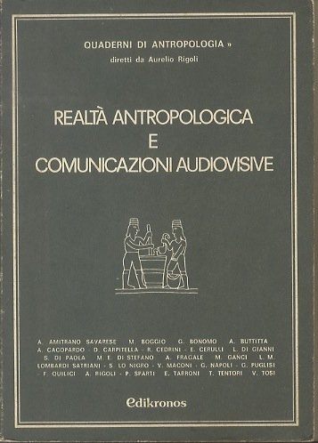 RealtÃ antropologica e comunicazioni audiovisive.