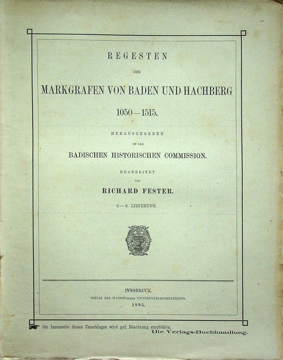 Regesten der Markgrafen von Baden und Hachberg: 1050 - 1515: … | Immagine principale