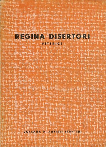 Regina Disertori: pittrice.