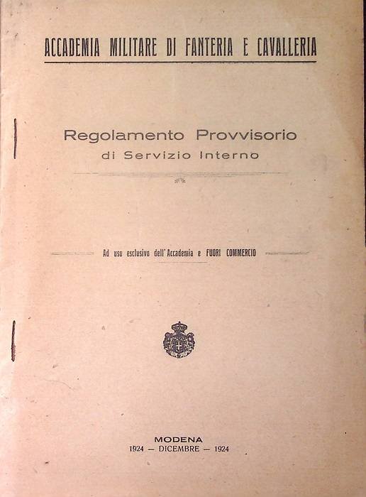 Regolamento provvisorio di servizio interno.