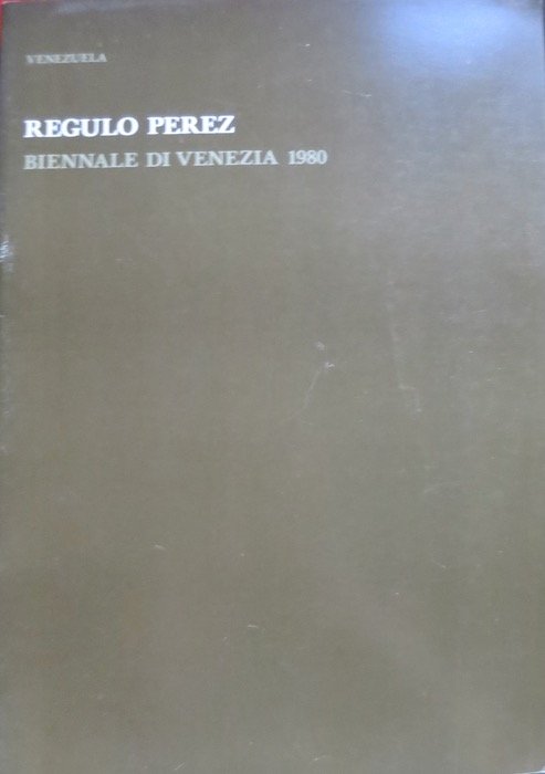 Regulo Perez: Biennale di Venezia 1980, Venezuela.