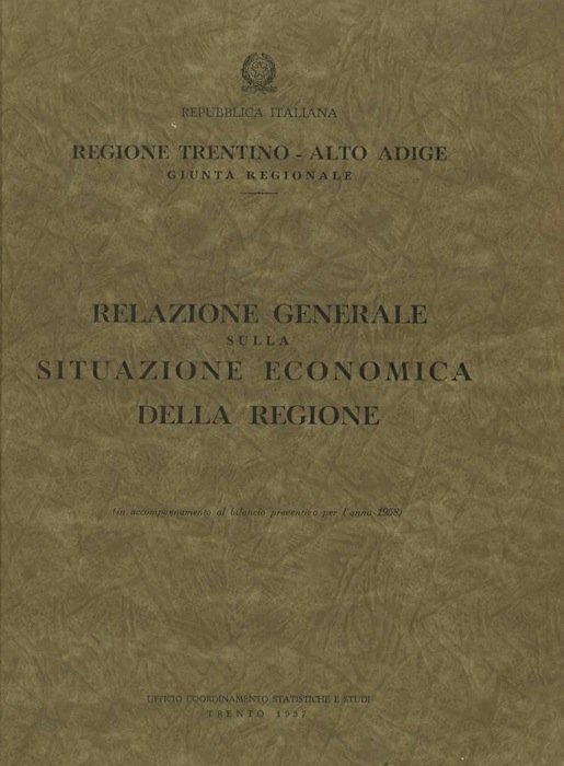 Relazione generale sulla situazione economica della Regione: (in accompagnamento al …